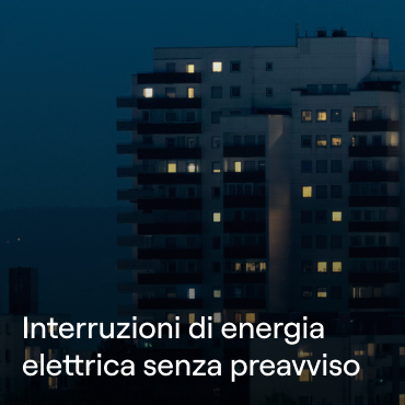 Interruzioni di energia elettrica senza preavviso